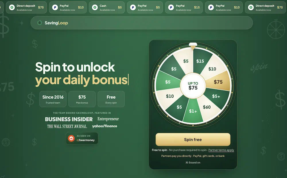 SavingLoop spin to unlock your daily bonus up to $75