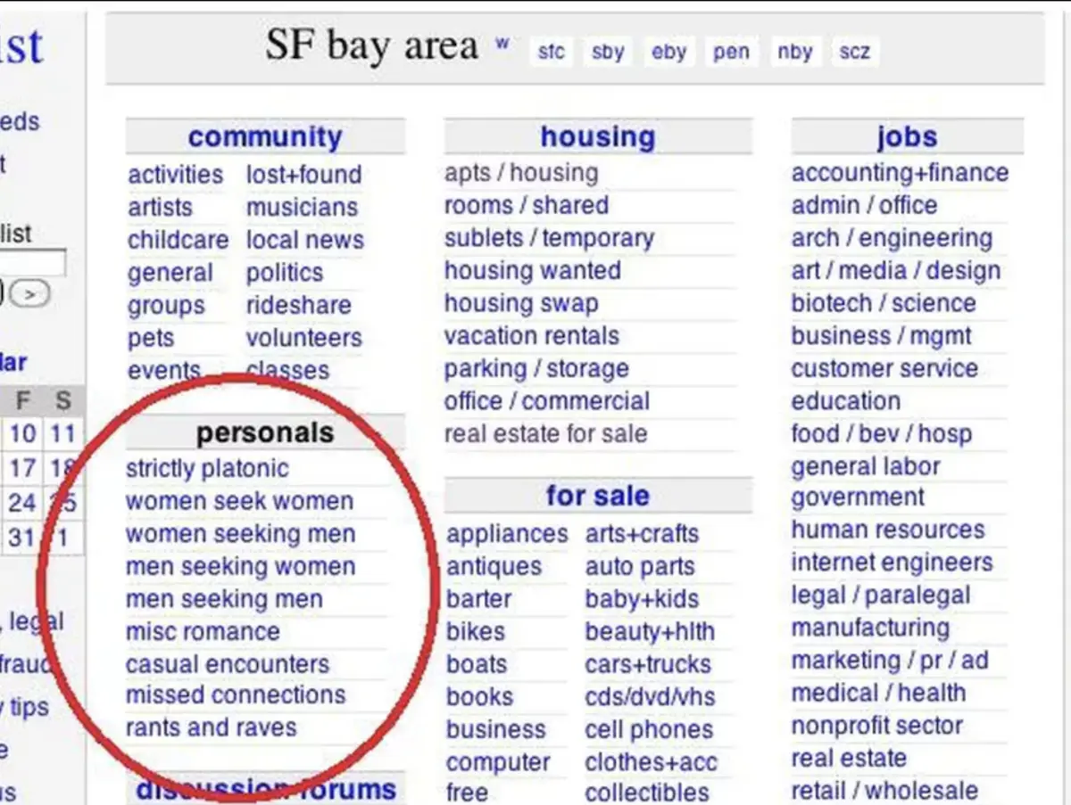 You: Craigslist like websites personals.